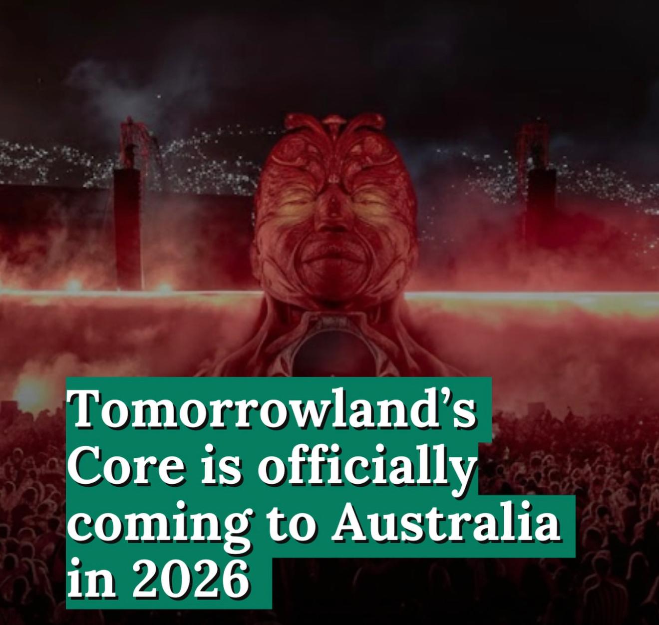 Tomorrowland’s CORE stage is officially coming to Australia